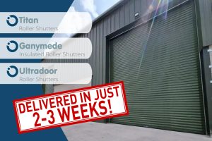 Industrial Roller Shutter door for a warehouse with logos of Titan, Ganymede and Ultradoor Roller Shutter doors from Priory Roller Shutters - Fast lead times from THE trade supplier graphic.
